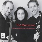 Nuevo Sonido: Latin American Trios – Trio Montecino on Eroica Classical Recordings