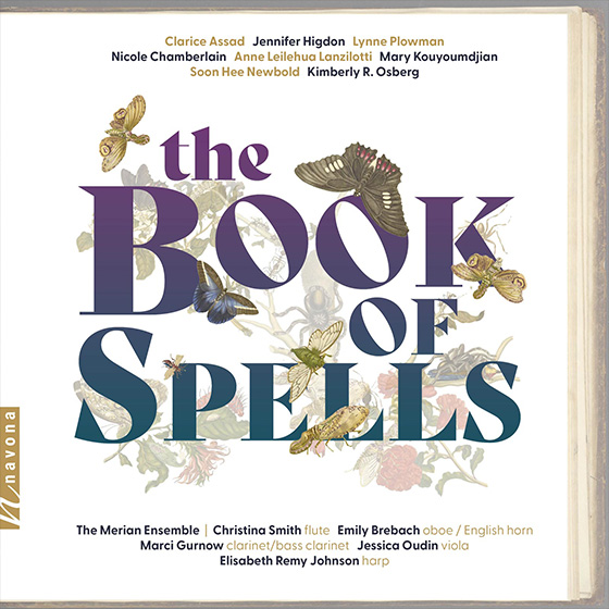 The Book of Spells; The Merian Ensemble